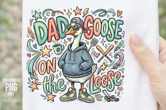 Father's Day Dad Goose on the Loose PNG: The Ultimate Gift for the Cool Dad
