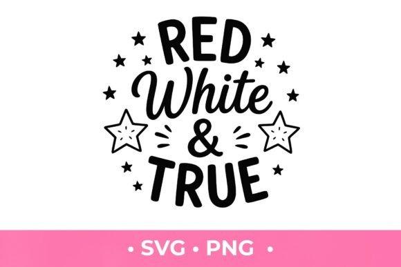 Red White and True SVG: A Strategic Tool for Creative and Business Projects